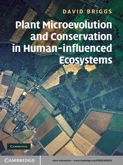 Plant Microevolution and Conservation in Human-influenced Ecosystems 