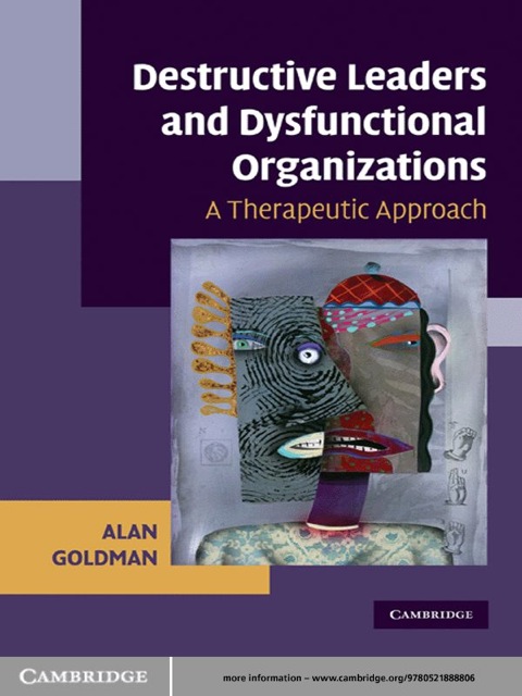 Cover image for book Destructive Leaders and Dysfunctional Organizations