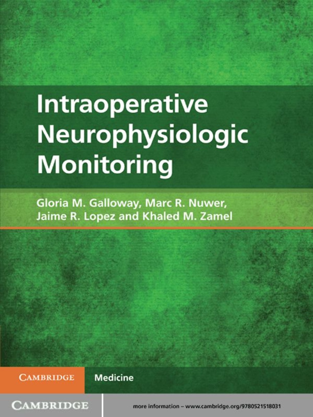 Intraoperative Neurophysiologic Monitoring - 1st Edition (eBook)