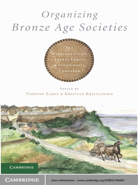Organizing Bronze Age Societies 
