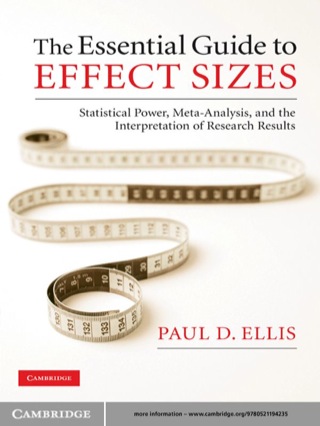 The Essential Guide to Effect Sizes