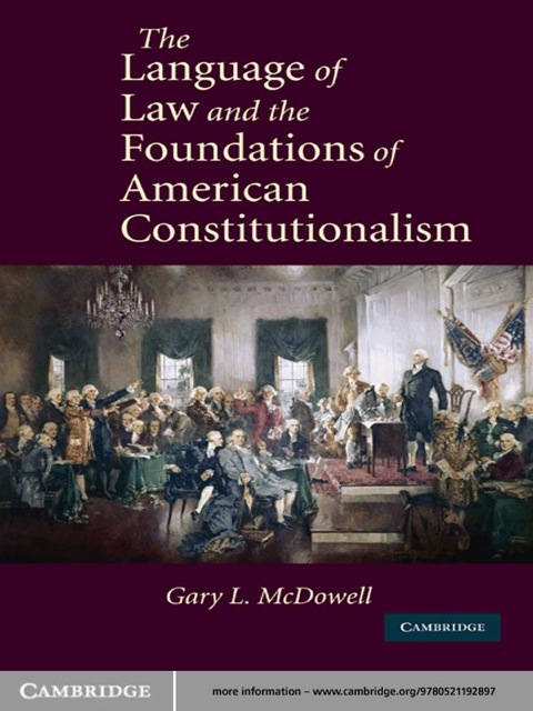 Cover image for book The Language of Law and the Foundations of American Constitutionalism