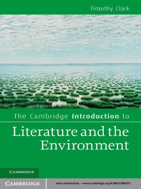 The Cambridge Introduction to Literature and the Environment 