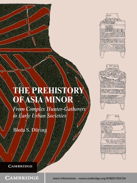 Cover image for book The Prehistory of Asia Minor