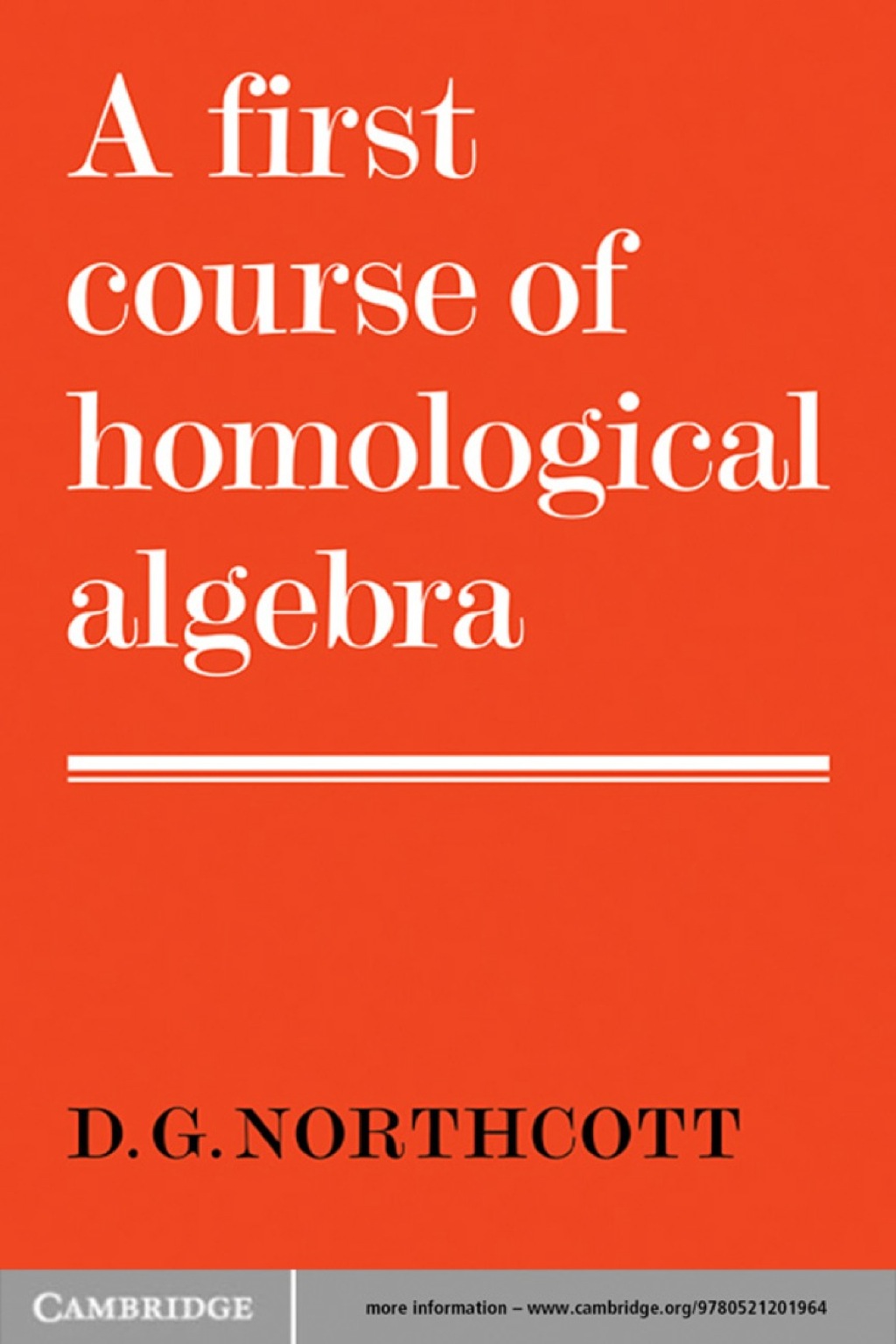 A First Course of Homological Algebra (eBook) - D. G. Northcott
