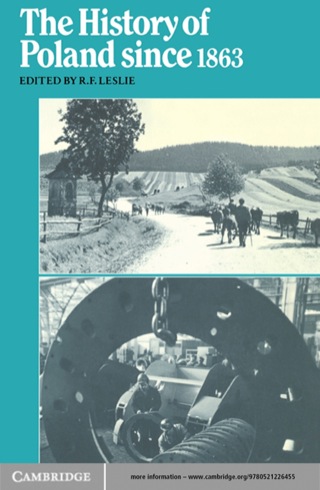 The History of Poland Since 1863