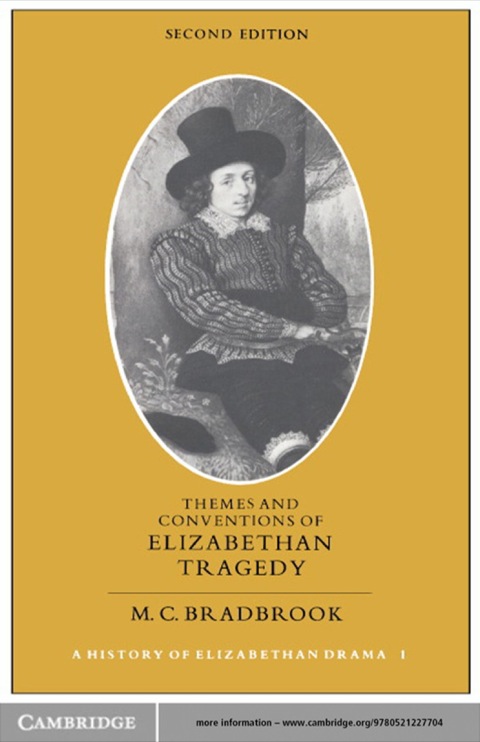 Cover image for book Themes and Conventions of Elizabethan Tragedy