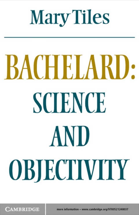 Cover image for book Bachelard: Science and Objectivity