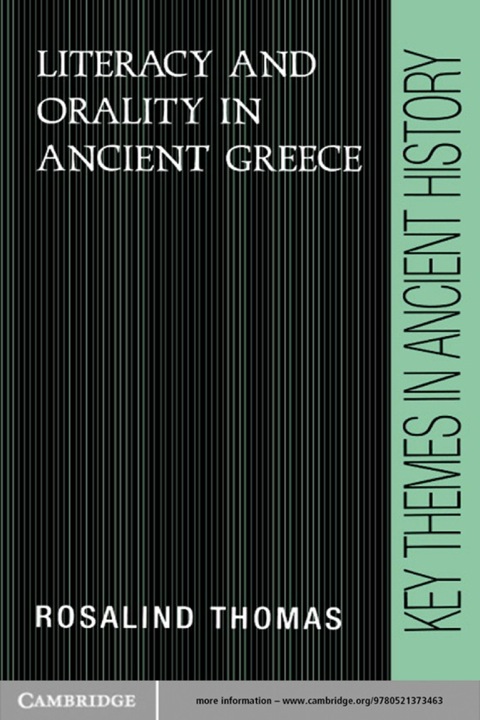 Literacy and Orality in Ancient Greece 