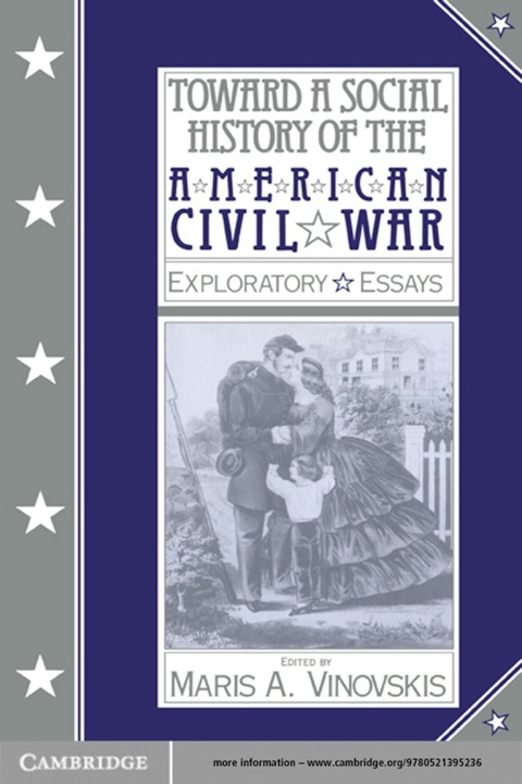 Cover image for book Toward a Social History of the American Civil War