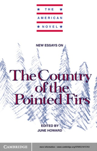 New Essays on The Country of the Pointed Firs