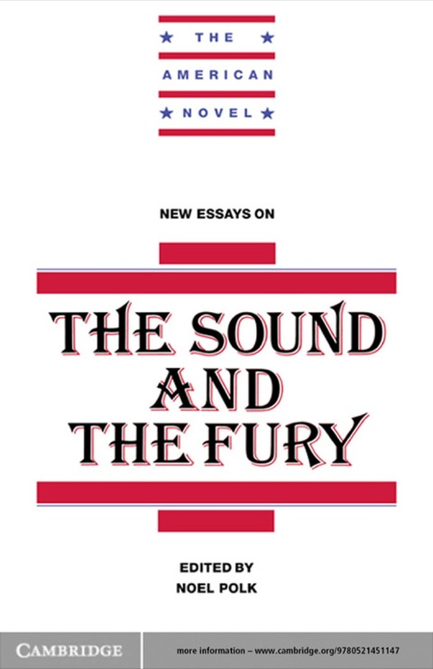 New Essays on The Sound and the Fury 