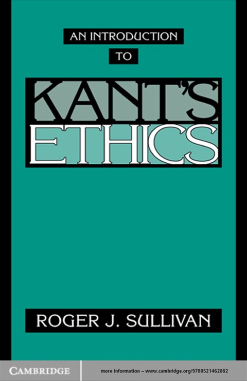 Cover image for book An Introduction to Kant's Ethics