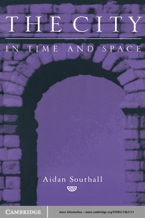 Cover image for book The City in Time and Space