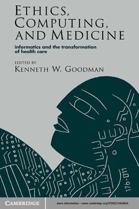 Cover image for book Ethics, Computing, and Medicine