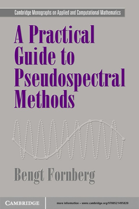 Cover image for book A Practical Guide to Pseudospectral Methods
