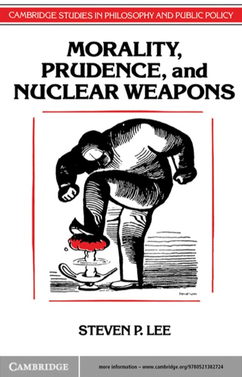 Cover image for book Morality, Prudence, and Nuclear Weapons