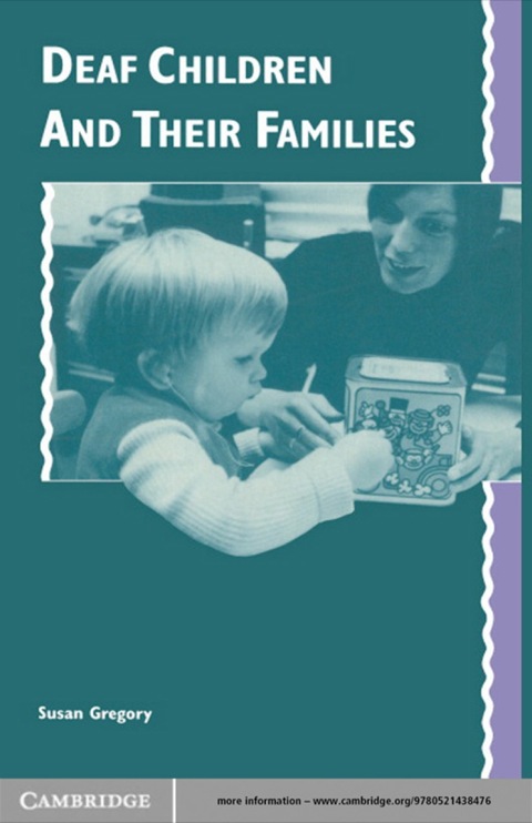 Cover image for book Deaf Children and their Families