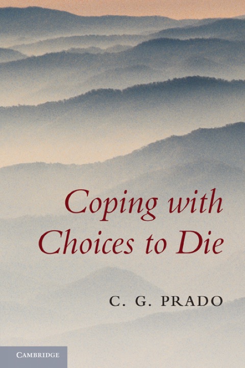 Cover image for book Coping with Choices to Die