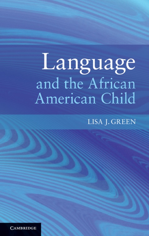 Language and the African American Child 