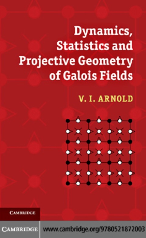 Cover image for book Dynamics, Statistics and Projective Geometry of Galois Fields