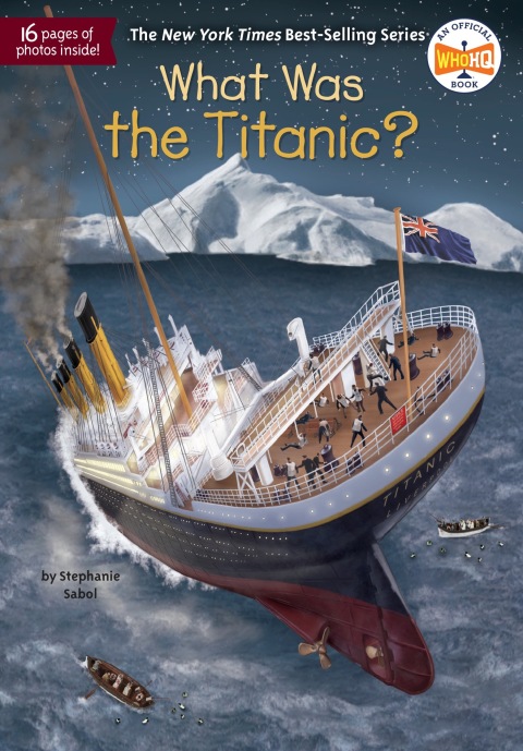 Cover image for book What Was the Titanic?