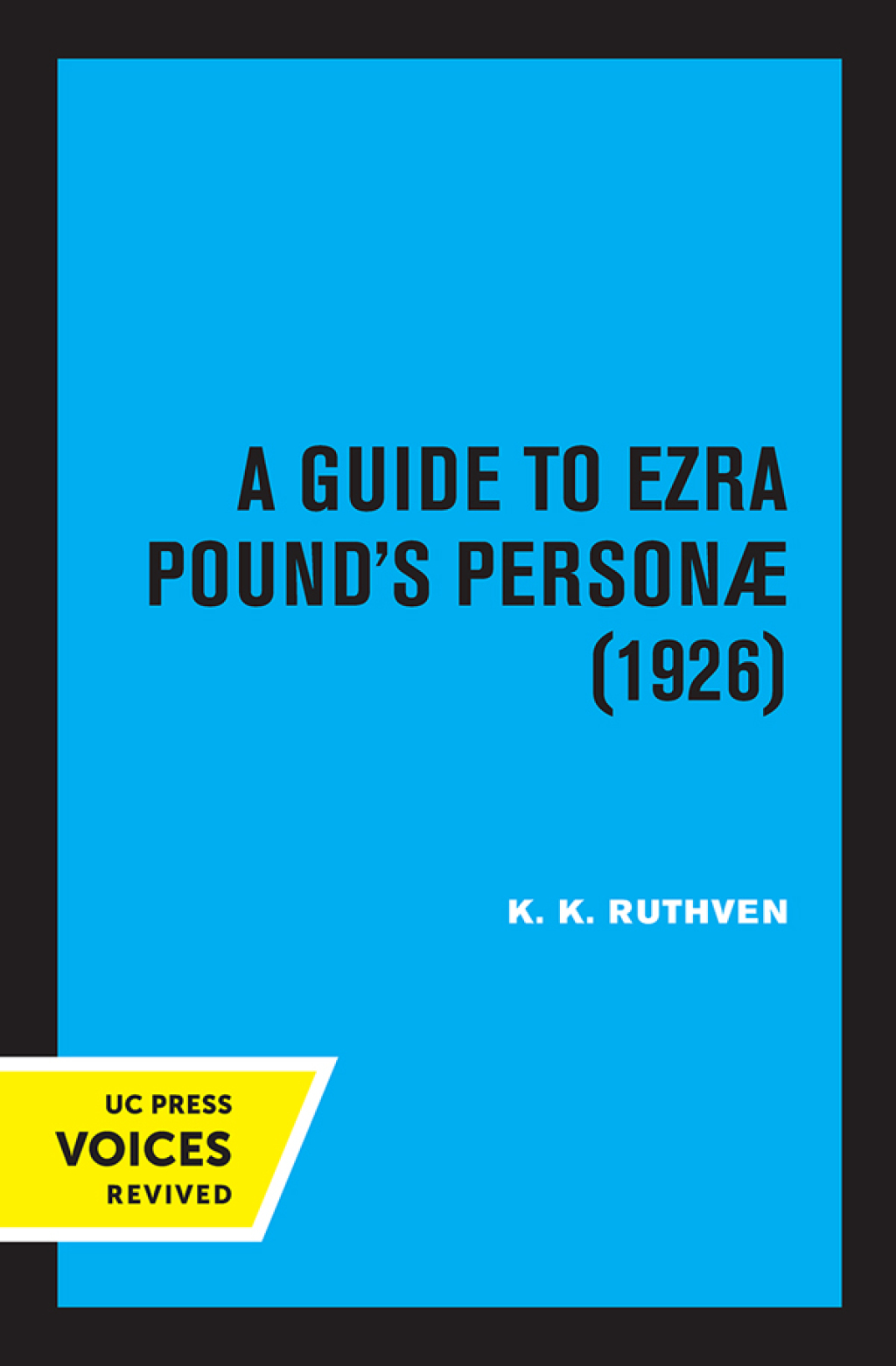 Reflowable A Guide to Ezra Pound's Personae (1926); $26.58