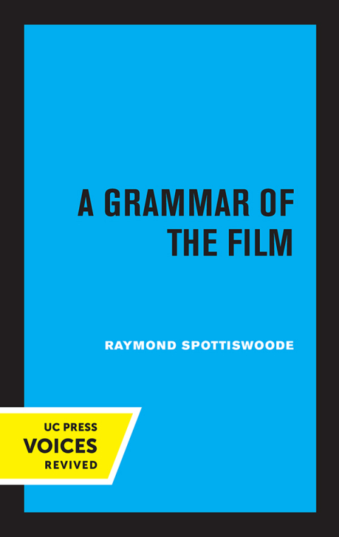 Cover image for book A Grammar of the Film