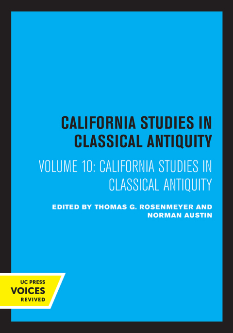 Cover image for book California Studies in Classical Antiquity, Volume 10