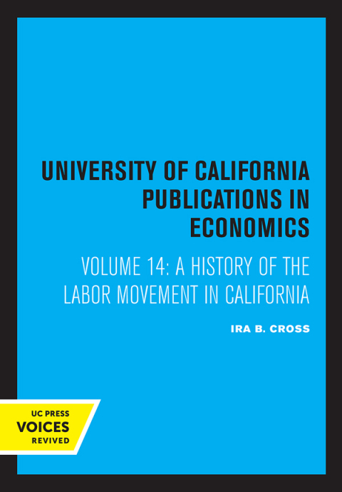 Cover image for book A History of the Labor Movement in California