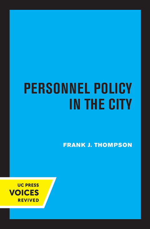Cover image for book Personnel Policy in the City
