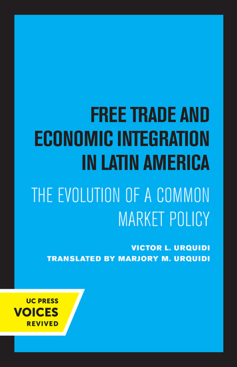 Cover image for book Free Trade and Economic Integration in Latin America