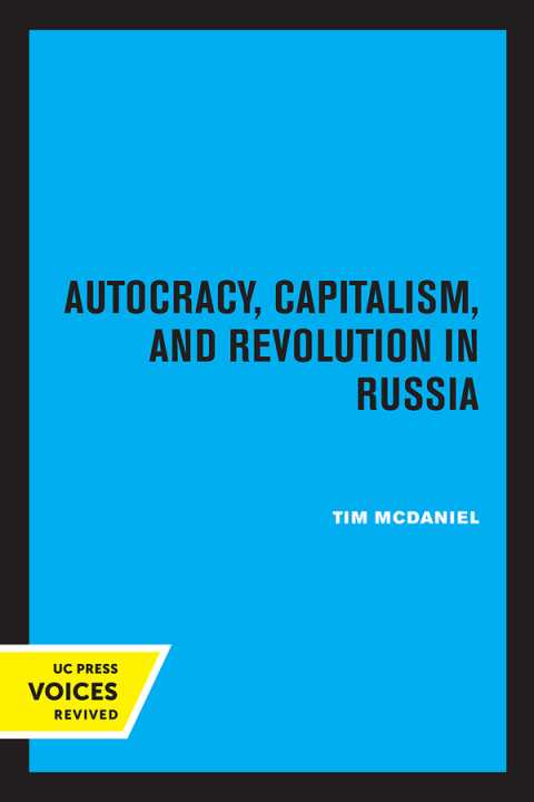 Cover image for book Autocracy, Capitalism and Revolution in Russia