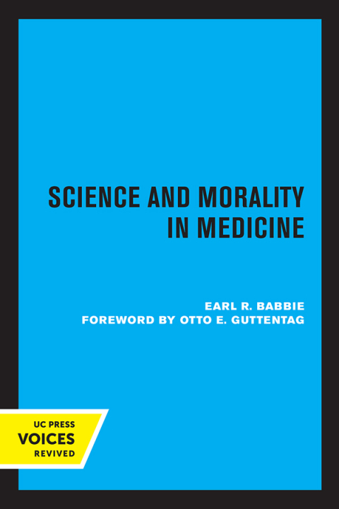 Cover image for book Science and Morality in Medicine