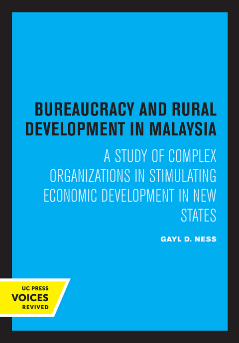 Cover image for book Bureaucracy and Rural Development in Malaysia