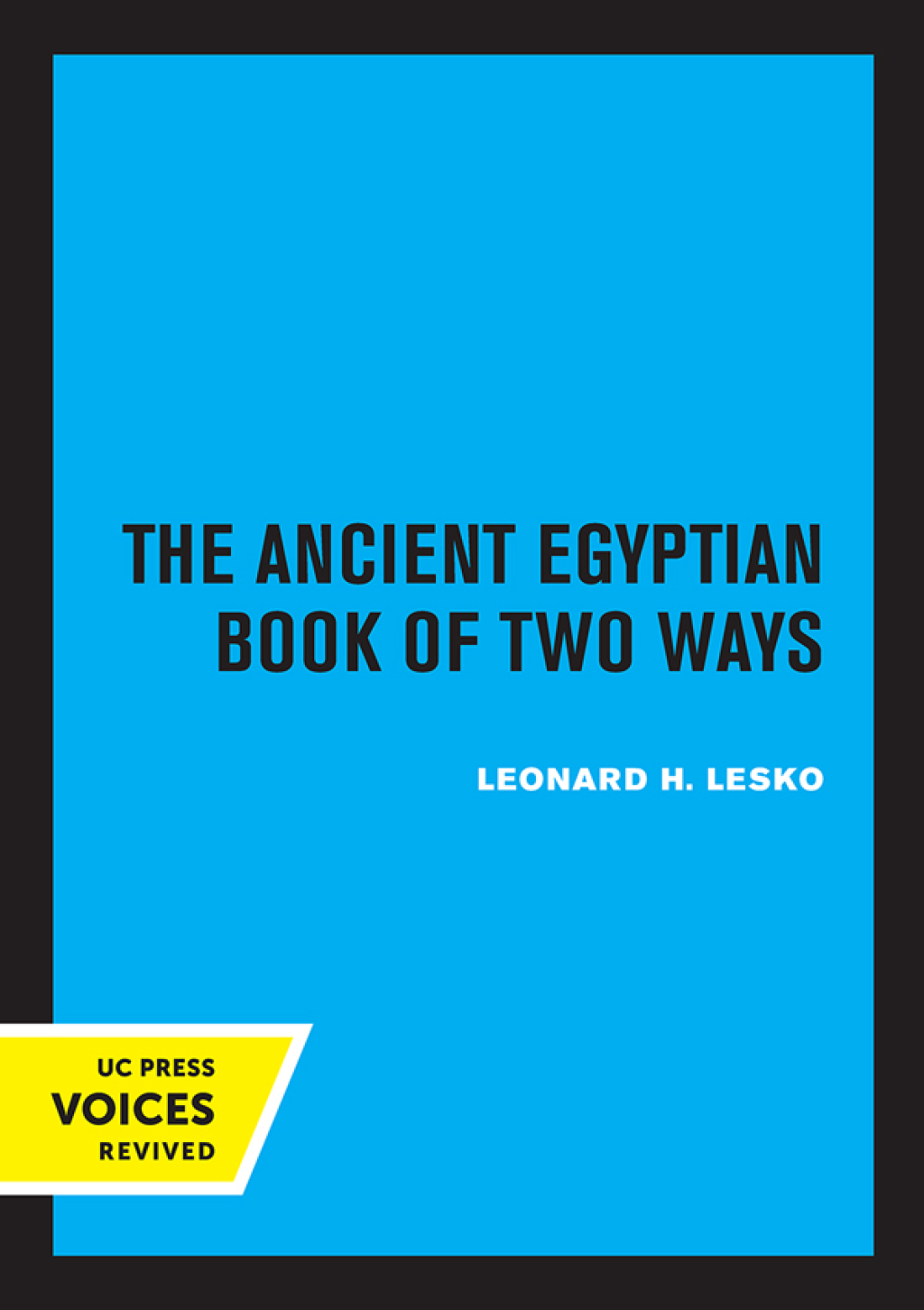 Reflowable The Ancient Egyptian Book of Two Ways; $26.58