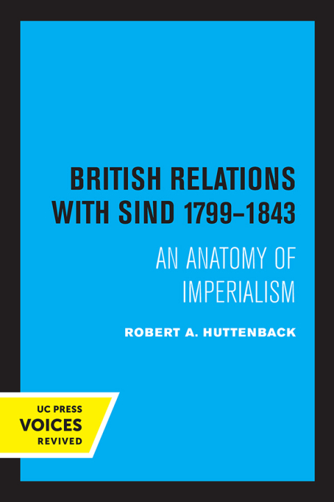 Cover image for book British Relations with Sind 1799 - 1843