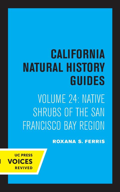 Cover image for book Native Shrubs of the San Francisco Bay Region