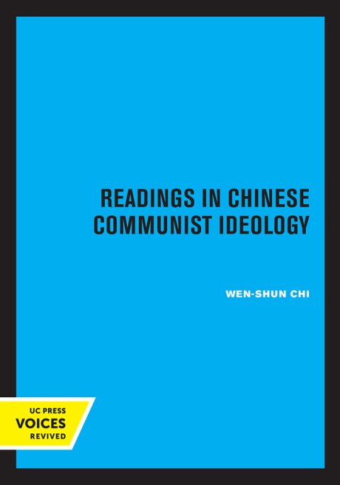 Cover image for book Readings in Chinese Communist Ideology