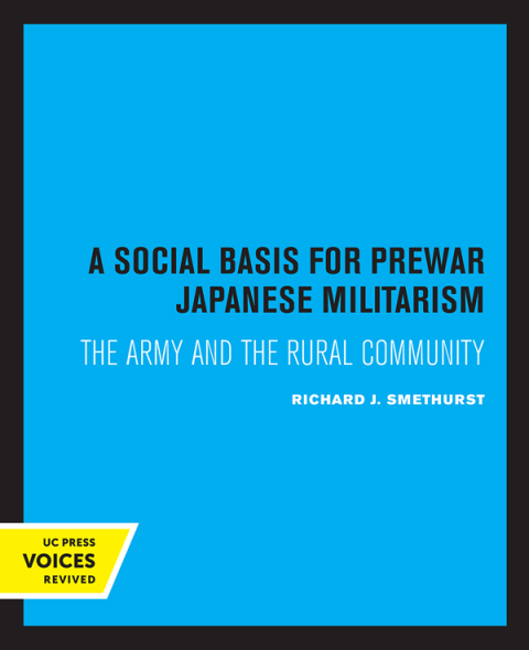 Cover image for book A Social Basis for Prewar Japanese Militarism