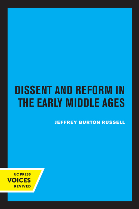 Cover image for book Dissent and Reform in the Early Middle Ages
