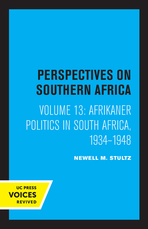 Cover image for book Afrikaner Politics in South Africa, 1934-1948