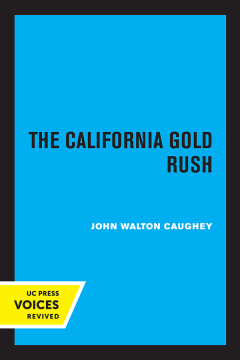 Cover image for book The California Gold Rush