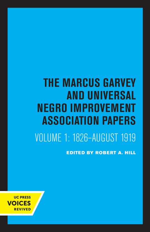 Cover image for book The Marcus Garvey and Universal Negro Improvement Association Papers, Vol. I