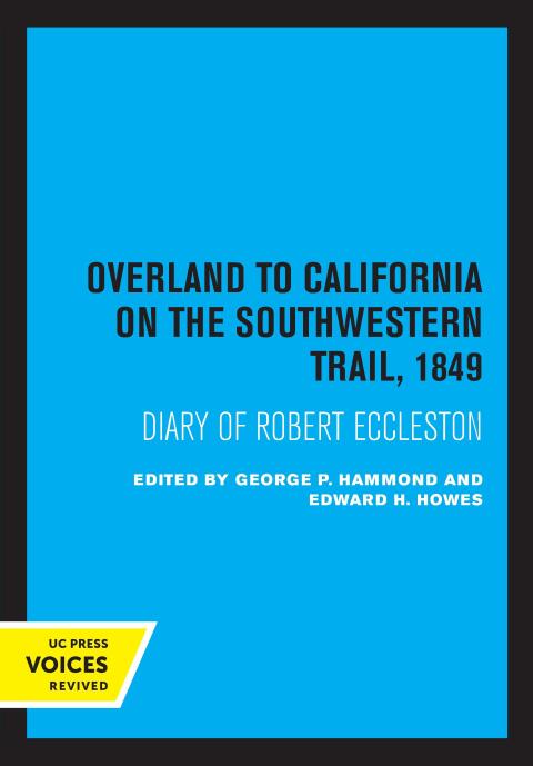 Cover image for book Overland to California on the Southwestern Trail, 1849