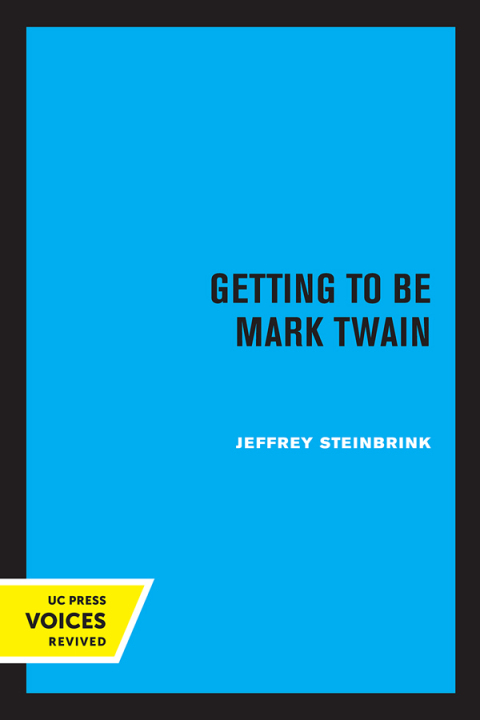 Cover image for book Getting to be Mark Twain