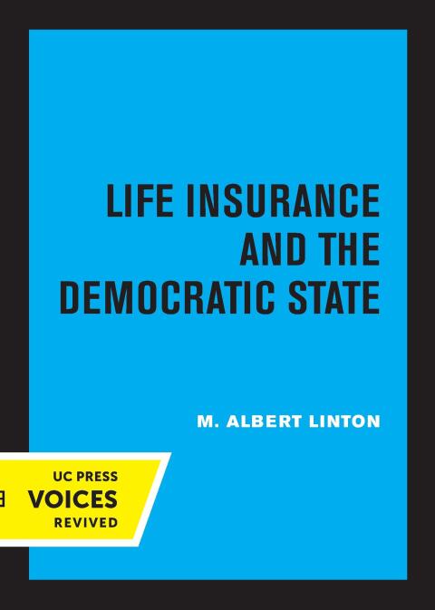Cover image for book Life Insurance and the Democratic State