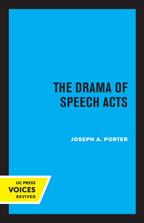 Cover image for book The Drama of Speech Acts