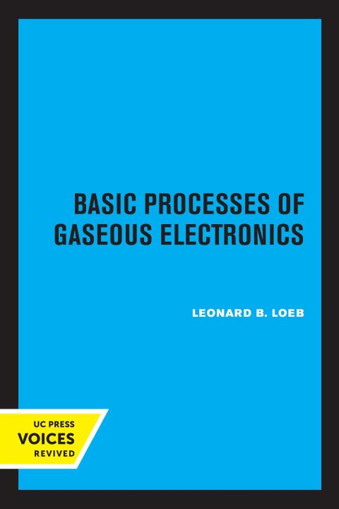 Cover image for book Basic Processes of Gaseous Electronics
