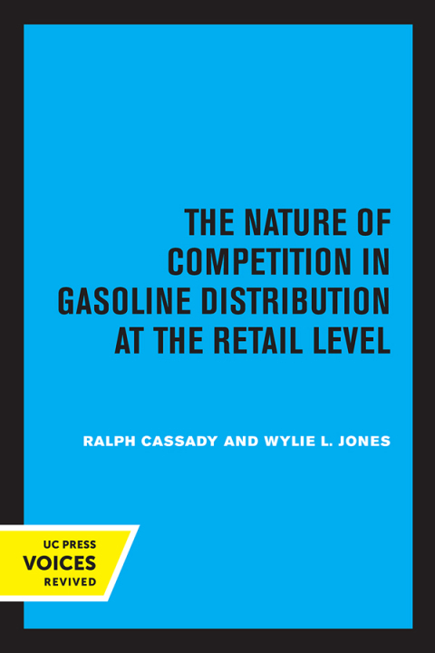 Cover image for book The Nature of Competition in Gasoline Distribution at the Retail Level